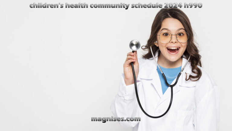 Children’s Health Community Schedule 2024 H990